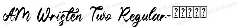 AM Wristen Two Regular字体转换